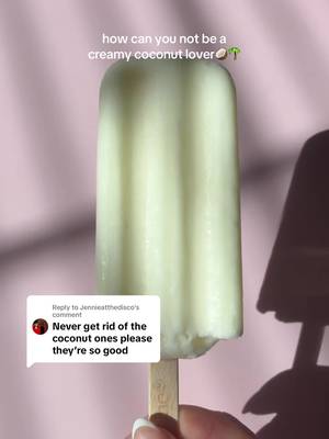 Replying to @Jennieatthedisco  Not to worry creamy coconut isn’t going anywhere!🤭🥥🌴