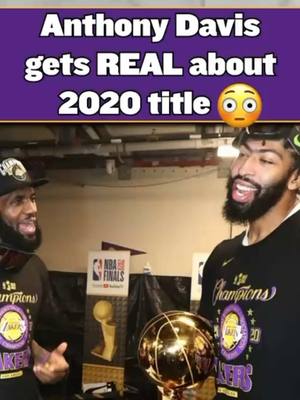 Do you agree with Anthony Davis’ thoughts on the Los Angeles Lakers’ 2020 NBA Title? 😳 #NBA #lakers #anthonydavis 