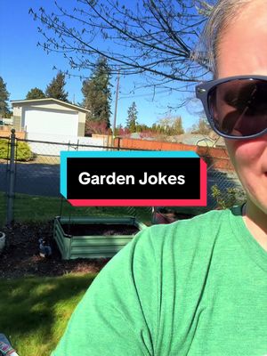 Garden Jokes are back. This year on the timeline. #Jokes #gardening #Funny #Marriage #PNW 