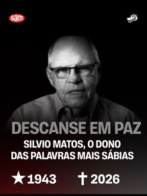 Descanse em paz Silvio Matos
