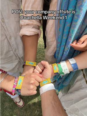 company offsite vibes unmatched #coachella 