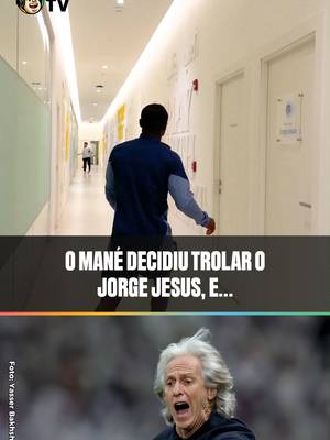 👀 O MANÉ QUIS MEXER LOGO COM O JJ... ESSE AÍ NÃO TEM MEDO DE NINGUÉM KKKKKKKKKK 😂😂😂 🎥 Reprodução / @alnassr #JorgeJesus #Mané #CoberturaCazéTV
