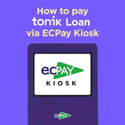 Hey luvs! Paying your Tonik loan in cash? Here’s a quick step-by-step on how to do it at ECPay kiosks. 💜 Don't miss your due date, luv! XOXO