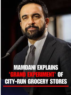 “It is time for a grand experiment.” New York City Mayor Zohran Mamdani makes his case for government-run grocery stores – insisting that the program will bring food costs down for residents. Mamdani compares his program to the government response to the Great Depression, promising that staples like bread and eggs will be cheaper.