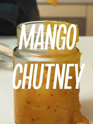 Mango Chutney Ingredients: 5 mangoes, finely diced 4 cloves garlic, finely diced Thumb-sized piece of ginger, finely diced  3 bird’s eye chilies, slit in half  ½ tsp turmeric ½ tsp cumin  1 tsp mixture (equal parts - black mustard seeds, fenugreek seeds, fennel seeds) 120g caster sugar 80g raw sugar Juice of 1 lemon ¼ cup water Salt, to taste Apple cider vinegar, to taste Method: Add a splash of oil to a pan over medium heat and toast the whole spice mix until the mustard seeds start popping. Add garlic, ginger, chili and cook for 2 minutes until slightly softened. Then add mango, turmeric, and cumin and cook for 2 min then. Then go in with the caster sugar, raw sugar, lemon juice, and water, then mix and bring to a simmer. Cook for 15–20 minutes until thick and jammy. Taste and season with salt and a splash of apple cider vinegar if needed.