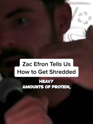 Zac Efron tells us how to get shredded