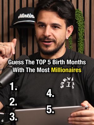 Top 5 birth months with the most millionaires 😳