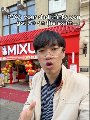 Good things come from good grades @mixueusa #mixueusa #growingupasian #comedyskit #mixuecocoseries #mixuenewdrop  -Asian Dad