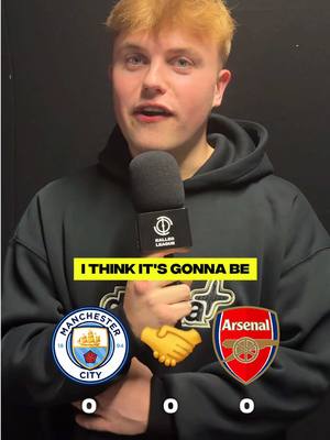 Man City vs Arsenal - what’s your prediction? 🤔👇