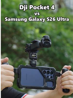 DJI Osmo Pocket 4 vs Samsung Galaxy S26 Ultra! Which one would you choose？ #neewer #djipocket4 #samsunggalaxys26ultra #photography #travelvlog