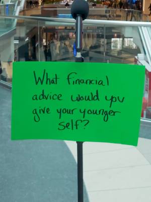 Most of us didn’t learn about money in a classroom – we learned it by living it. We asked people: "What financial advice would you give your younger self?" Would you agree with them?