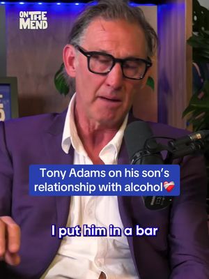 #TonyAdams opens up about his son’s relationship with alcohol❤️‍🩹 #MattWillis #onthemend #highperformance 