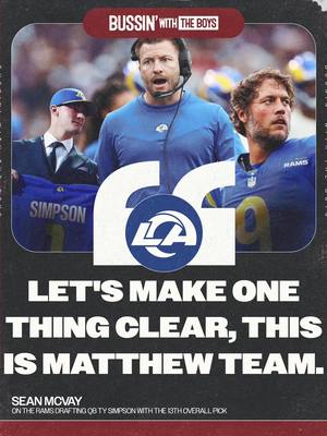 Sean McVay on the Rams drafting QB Ty Simpson at No. 13: “Let’s make one thing clear, this is Matthew [Stafford]’s team.” #BWTB #larams #matthewstarford #tysimpson #nfl  🎥: @NFL 