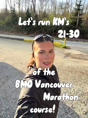 Marathon Route Preview km 21-30 🎉 #runvan #bmovancouvermarathon #Running #marathon #race 