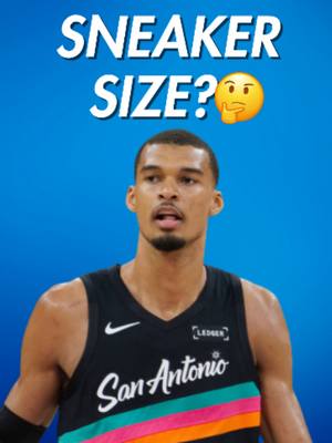 What is Victor Wembanyamas sneaker size?🤔