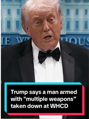 BREAKING: Trump says a man armed with "multiple weapons" was taken down at the White House Correspondents’ Dinner and that an officer was shot, his life saved by his bulletproof vest. #news