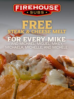 Calling all Mikes! This one's for you.  No, seriously. ALL of you. On May 6th, if your name is Mike, receive a FREE Steak & Cheese Melt ON US. ​ Tag a Mike down below ⬇️​ ​ Offer available in-restaurant only