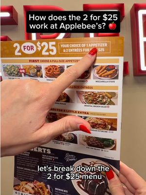 How do you 2 for $25? Choose from 1 Appetizer & 2 Entrèes just for $25