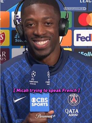 Time for a French tutor, Micah 🤣 #UCLToday #UCL #PSG #ChampionsLeague #ousmanedembele 