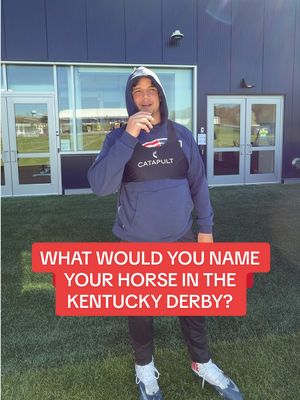what would you name your horse in the kentucky derby 🐎 #nfl #patriots #kentucky #derby 
