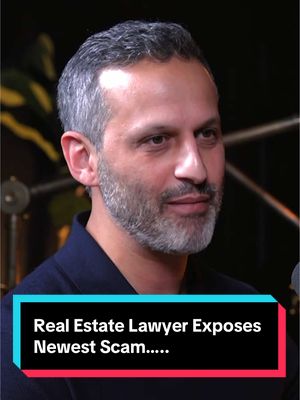 Real Estate Lawyer Exposes Newest Scam…..