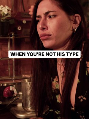 When you’re not his type 