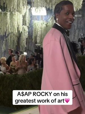 A$AP ROCKY on his greatest work of art💗  #metgala #metgala2026 #asaprocky