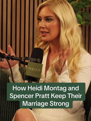 @heidimontag shares how she and @Spencer Pratt keep their marriage strong! Listen and watch now 💛 #thesqueezepodcast #MentalHealth #heidimontag #thehills #mtv 