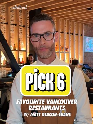 Pick 6 with Executive Chef Matt Deacon-Evans from Ray's 🍽️ 🎥 @rjgrubb_ Do you agree with Matt's picks? ⬇️ #dishedvan #vancouverfoodie #bestrestaurants #yvr