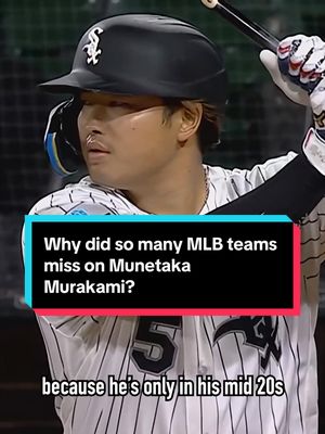 Why did so many MLB teams miss on Munetaka Murakami? #munetakamurakami #chicagowhitesox #japanesebaseball #mlbfreeagency #MLB