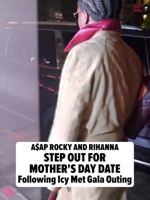 A$AP Rocky and Rihanna celebrated Mother's Day with a night out in NYC, days after a what appeared to be a tense Met Gala outing. The superstar couple was snapped going into the fancy Italian joint Cucina Alba. 💐❤️ 🎥: @backgrid_usa