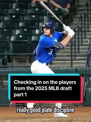 Checking in on the players from the 2025 MLB draft part 1 #mlbdraft #sports #minorleaguebaseball #baseballszn #majorleaguebaseball