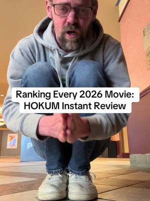 Ranking Every 2026 Movie: HOKUM Instant Review 2026 Ranking: 👍10th out of 60 Movies 2026 1. Project Hail Mary 2. 28 Years Later:Bone Temple 3. Send Help 4. Crime 101 5. Nirvanna The Band 6. The Drama 7. The Sheep Detectives 8. Lorne 9. How To Make A Killing 10. HOKUM 11. Over Your Dead Body 12. Primate 13. Cold Storage 14. Hoppers 15. Devil Wears Prada 2 16. Ready Or Not 2 17. Undertone 18. Solo Mio 19. Faces Of Death 20. The Moment 21. Scream 7 22. Normal 23. Midwinter Break 24. The Rip 25. I Was A Stranger 26. We Bury The Dead 27. Good Luck, Have Fun, Don’t Die 28. Epic 29. The Mummy 30. Forbidden Fruits 31. The Wrecking Crew 32. Goat 33. Dracula 34. Wuthering Heights 35. Whistle 36. The Bride 37. They Will Kill You 38. Animal Farm 39. Super Mario 2 40. Outcome 41. Michael 42. Greenland 2 43. Reminders Of Him 44. Shelter 45. You, Me & Tuscany 46. Mortal Kombat 2 47. Fuze 48. Iron Lung 49. I Can Only Imagine 2 50. The Pout Pout Fish 51. Mike & Nick & Nick & Alice 52. Melania 53. A Great Awakening 54. Psycho Killer 55. Mother Mary 56. Mercy 57. Charlie The Wonderdog 58. Protector 59. The Strangers 3 60. Return To Silent Hill #ranking2026movies #TikTokTVFilmcontest #hokum #adamscott #horror 