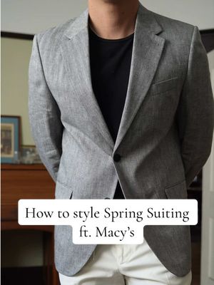 Spring suits should feel effortless—not heavy, overdone, or off-fit. Shop @Macy’s Men's wardrobe event May 12-17. All looks are links in my bio #MacysPartner 