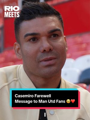 “Thank you for everything, not just from me, from the Casemiro Family” 🥹❤️  Casemiro farewell message to @Manchester United fans ahead of his last game at Old Trafford on Sunday! 