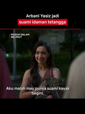 Mang bole seterang-terangan itu? #Netflix #MusuhDalamSelimut #ArbaniYasiz #YasminNapper
