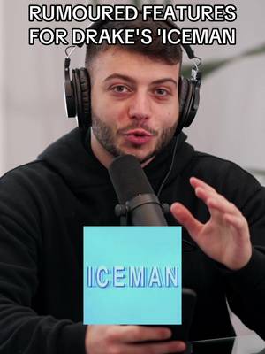 Rumoured FEATURES For Drake's 'ICEMAN' 🧊🎤 #Future #TravisScott #MorganWallen #ICEMAN #KalshiPartner 