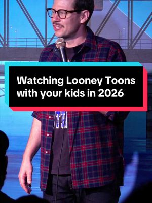 Parents before you sit down and watch Looney Tunes with your kids, be warned…
