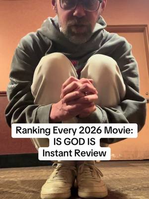 Ranking Every 2026 Movie: IS GOD IS Instant Review 2026 Ranking: 👍20th out of 62 Movies 2026 1. Project Hail Mary 2. 28 Years Later:Bone Temple 3. Send Help 4. Crime 101 5. Nirvanna The Band 6. The Drama 7. The Sheep Detectives 8. Lorne 9. How To Make A Killing 10. Hokum 11. Over Your Dead Body 12. Primate 13. Cold Storage 14. Hoppers 15. Devil Wears Prada 2 16. Ready Or Not 2 17. Undertone 18. Solo Mio 19. Faces Of Death 20. IS GOD IS 21. The Moment 22. Scream 7 23. Normal 24. Midwinter Break 25. The Rip 26. Deep Water 27. I Was A Stranger 28. We Bury The Dead 29. Good Luck, Have Fun, Don’t Die 30. Epic 31. The Mummy 32. Forbidden Fruits 33. The Wrecking Crew 34. Goat 35. Dracula 36. Wuthering Heights 37. Whistle 38. The Bride 39. They Will Kill You 40. Animal Farm 41. Super Mario 2 42. Outcome 43. Michael 44. Greenland 2 45. Reminders Of Him 46. Shelter 47. You, Me & Tuscany 48. Mortal Kombat 2 49. Fuze 50. Iron Lung 51. I Can Only Imagine 2 52. The Pout Pout Fish 53. Mike & Nick & Nick & Alice 54. Melania 55. A Great Awakening 56. Psycho Killer 57. Mother Mary 58. Mercy 59. Charlie The Wonderdog 60. Protector 61. The Strangers 3 62. Return To Silent Hill #ranking2026movies #isgodis #moviereview #revenge #barstoolsports 