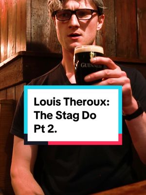 Louis Theroux: The Stag Do Pt 2. 