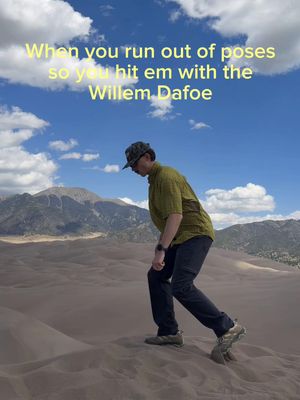 Wasn’t sure how to act at Great Sand Dunes so I pulled out the Willem Dafoe poses. • #nationalpark #nature #Hiking #greatsanddunes #willemdafoe