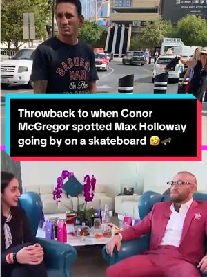 Throwback to when Conor McGregor spotted Max Holloway going by on a skateboard 🤣🛹 📹: UFC Arabia / ESPN  #UFC329 #UFC #MMA | July 11 | Stream TNT Sports on HBO Max #boxing #conormcgregor 
