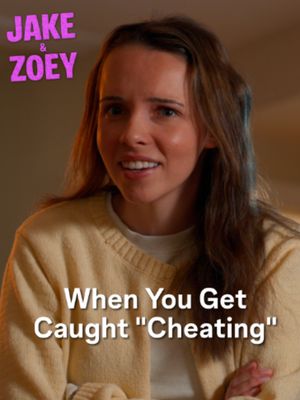 Jake & Zoey: When You Get Caught "Cheating" @hannahleighkelly  #comedy #relationships #cheating #dating #scriptedcomedy