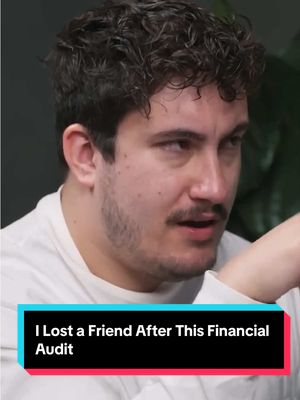 I Lost a Friend After This Financial Audit