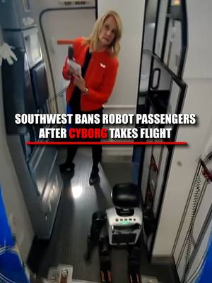 Southwest Airlines banning robots from their flights after a Texas robotics company took their humanoid bot “Stewie” on a flight from Dallas to Las Vegas.  Social media videos show the robot walking through the terminal and boarding the plane while stunned passengers and flight attendants looked on.  The very next day, Southwest updated its baggage policy to ban all human-like and animal-like robots from flights — including checked baggage — “regardless of size or purpose.”  The robotics company says “Stewie” had his own ticket and noted that his battery was FAA-compliant and that the trip followed all airline rules at the time.