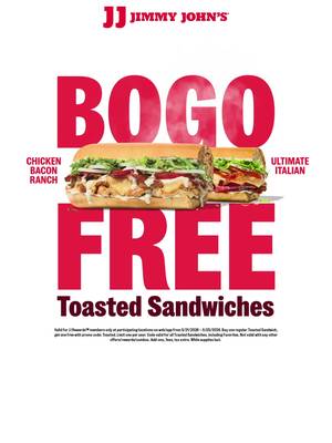 Use promo code TOASTED to get BOGO Free Toasted Sandwiches online or in the app through 5/25 with JJ Rewards™