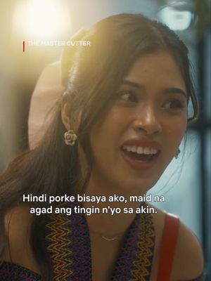 of course unang-unang scene pa lang ni shuvee, she’s already speaking her mind 👏 #TheMasterCutter #ShuveeEtrata