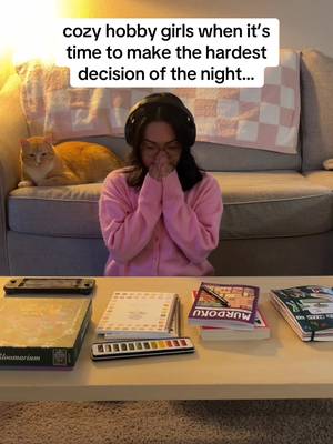 MY CAT 🤣 hobby girls when they face the hardest decision of the night!! IS THERE A WAY TO DO EVERYTHING ALL AT ONCE? 😂📚🎧🎨🧩 Not featured but also an option of course is journaling and reading!! (But I’m in a reading slump rn)  Inspired by: @Dre Reads  #hobbyist #hobbyideas #cozyhobbies #cozygaming