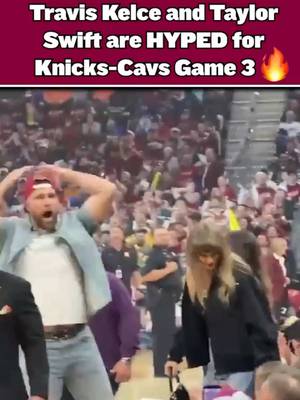 Taylor Swift and Travis Kelce showing out for Cleveland’s own celebrity row ahead of Knicks vs Cavs Game 3 😮‍💨 #nbaplayoffs #traviskelce #taylorswift 
