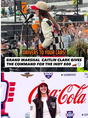 Grand Marshal Caitlin Clark calls the Indy 500 drivers to their cars 🔥 (via @Indiana Fever) #WNBA #CaitlinClark #Indy500 #Racing #Race 